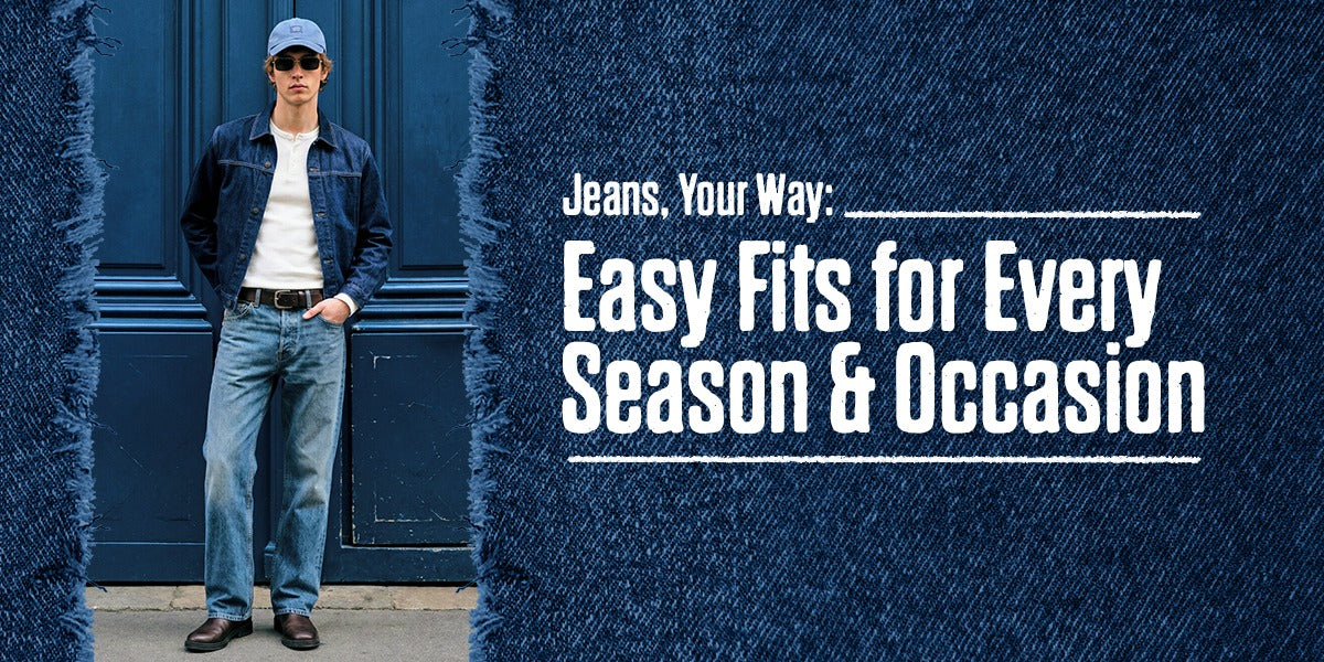 How to Style Men’s Jeans for Every Season and Occasion